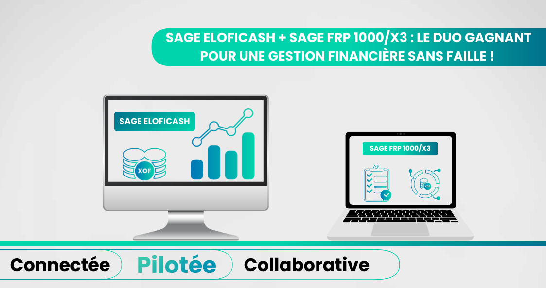 Optimisation de la gestion financière et du poste client avec Sage Eloficash et Sage FRP 1000/X3